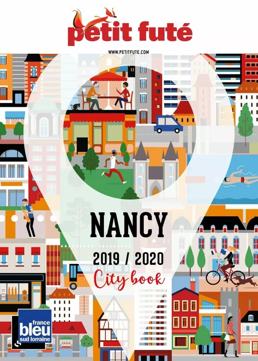 NANCY 2019 Petit Futé - Dominique Auzias, Jean-Paul Labourdette - Petit Futé