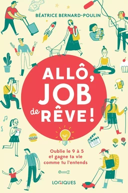 Allô, job de rêve !