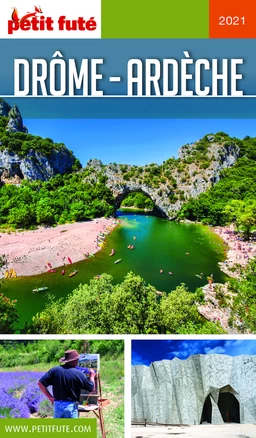 DRÔME - ARDÈCHE 2021 Petit Futé