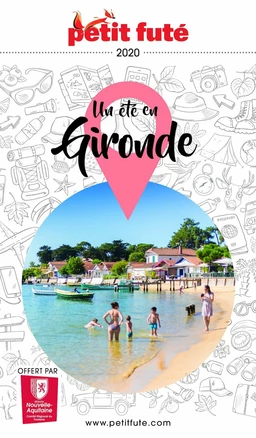 UN ÉTÉ EN GIRONDE 2020 Petit Futé