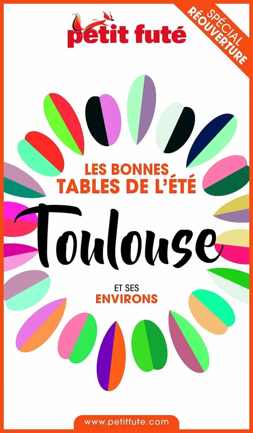 BONNES TABLES TOULOUSE 2020 Petit Futé - Dominique Auzias, Jean-Paul Labourdette - Petit Futé