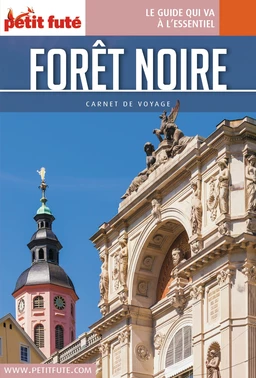 FORÊT NOIRE 2018 Carnet Petit Futé