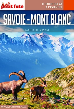 SAVOIE MONT BLANC 2021 Carnet Petit Futé