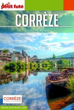 CORRÈZE 2021/2022 Carnet Petit Futé