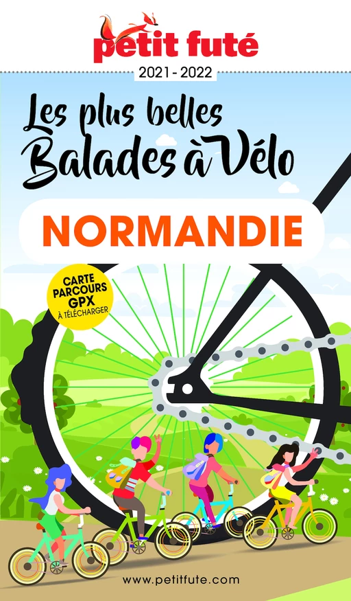 BALADES À VÉLO NORMANDIE 2021/2022 Petit Futé - Dominique Auzias, Jean-Paul Labourdette - Petit Futé