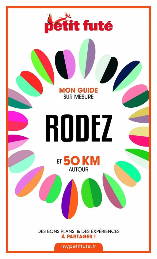 RODEZ ET 50 KM AUTOUR 2021 Carnet Petit Futé - Dominique Auzias, Jean-Paul Labourdette - Petit Futé