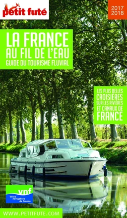 TOURISME FLUVIAL 2017/2018 Petit Futé