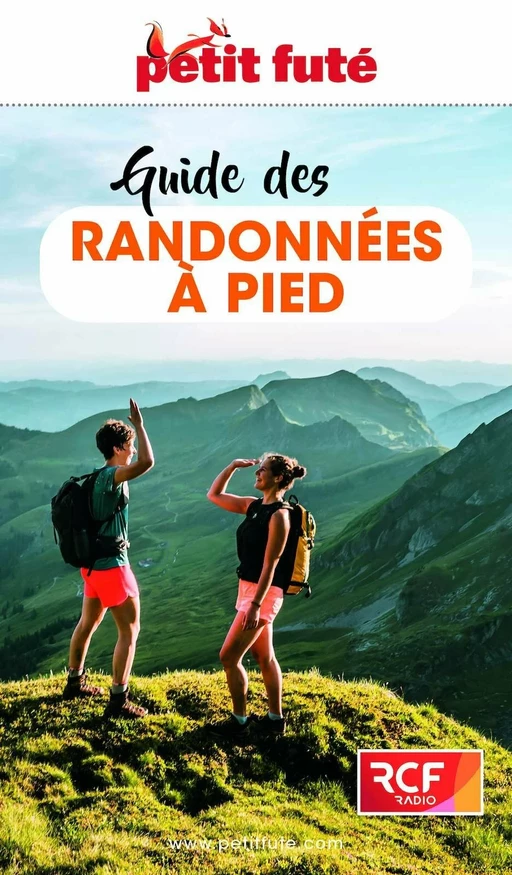 GUIDE DES RANDONNÉES À PIED 2022 Petit Futé - Dominique Auzias, Jean-Paul Labourdette - Petit Futé