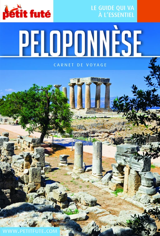 PELOPONNÈSE 2018/2019 Carnet Petit Futé - Dominique Auzias, Jean-Paul Labourdette - Petit Futé