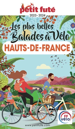 BALADES À VÉLO HAUTS DE FRANCE 2023/2024 Petit Futé