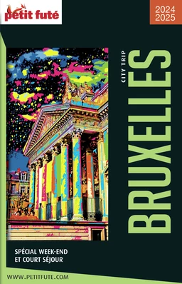 BRUXELLES CITY TRIP 2022/2023 City trip Petit Futé
