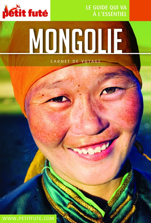 MONGOLIE 2018 Carnet Petit Futé - Dominique Auzias, Jean-Paul Labourdette - Petit Futé