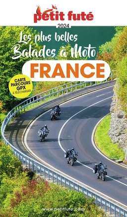 FRANCE À MOTO 2024 Petit Futé