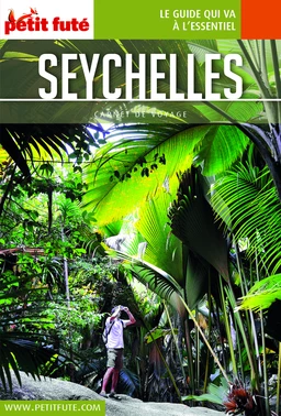 SEYCHELLES 2019 Carnet Petit Futé