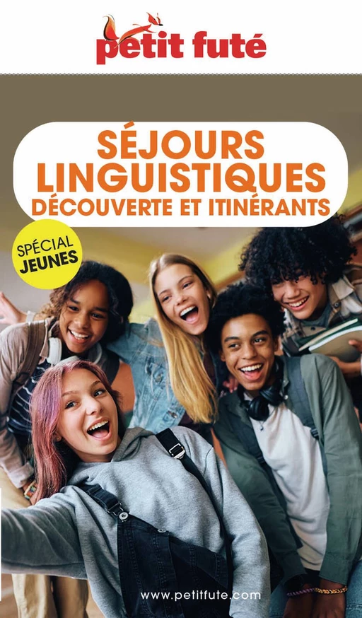 GUIDE DES SÉJOURS LINGUISTIQUES 2024 Petit Futé - Dominique Auzias, Jean-Paul Labourdette - Petit Futé