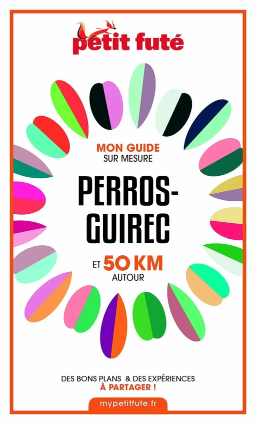 PERROS-GUIREC ET 50 KM AUTOUR 2021 Carnet Petit Futé - Dominique Auzias, Jean-Paul Labourdette - Petit Futé