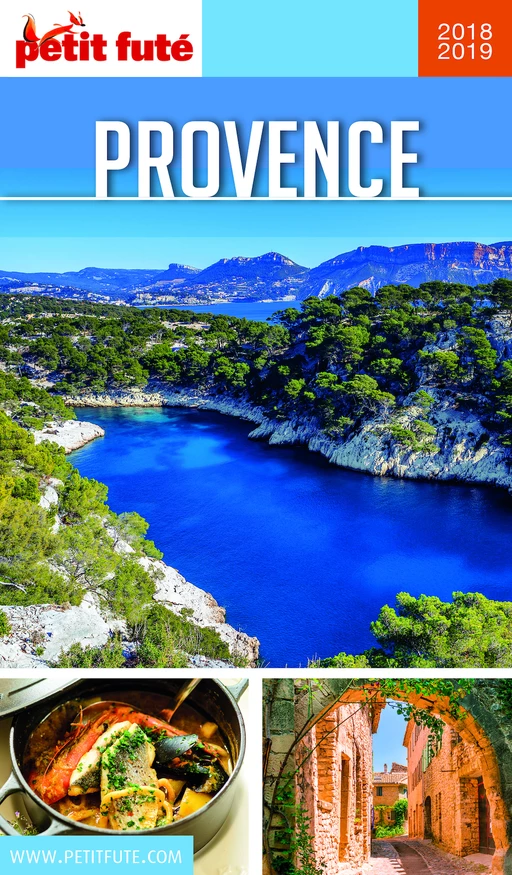 PROVENCE 2018/2019 Petit Futé - Dominique Auzias, Jean-Paul Labourdette - Petit Futé