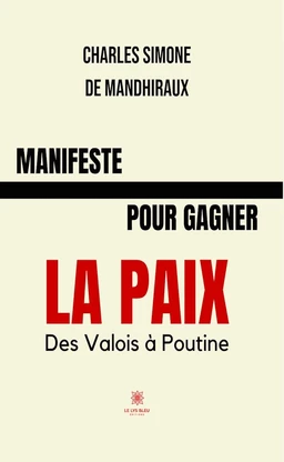 Manifeste pour gagner la paix