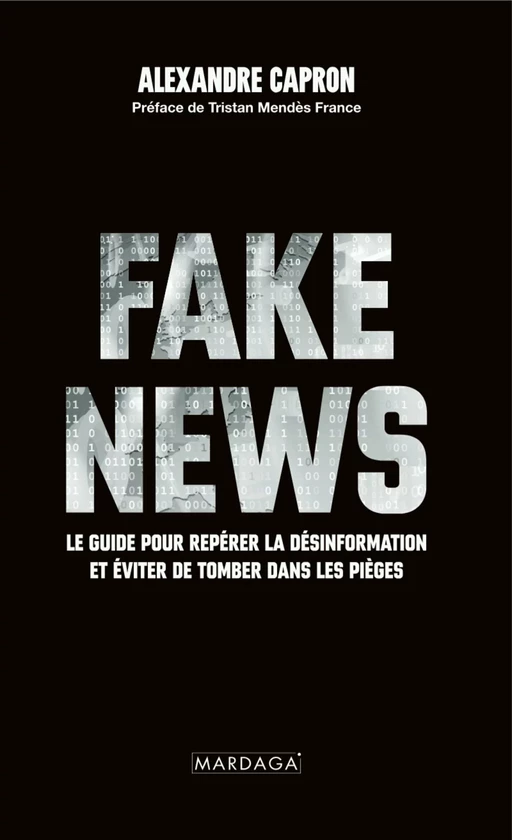 Fake news - Alexandre Capron - Mardaga