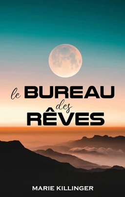 Le Bureau des Rêves