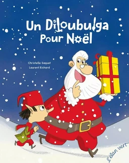 Un Diloubulga pour Noël