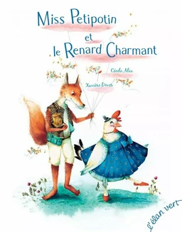 Miss Petipotin et le Renard Charmant