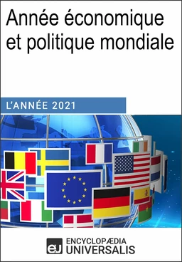 Année économique et politique mondiale - 2021