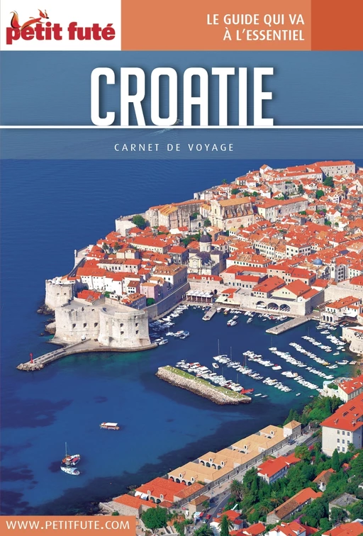 CROATIE 2016/2017 Carnet Petit Futé - Dominique Auzias, Jean-Paul Labourdette - Petit Futé