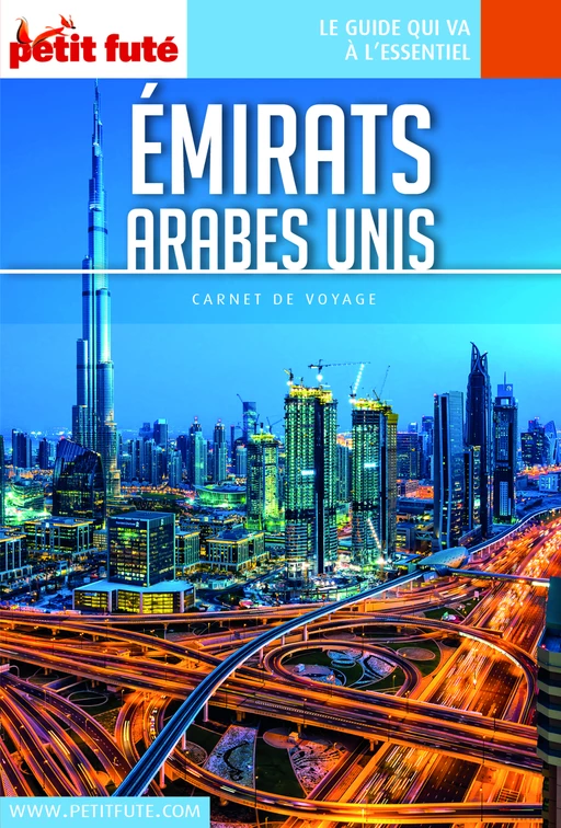 EMIRATS ARABES UNIS 2018 Carnet Petit Futé - Dominique Auzias, Jean-Paul Labourdette - Petit Futé