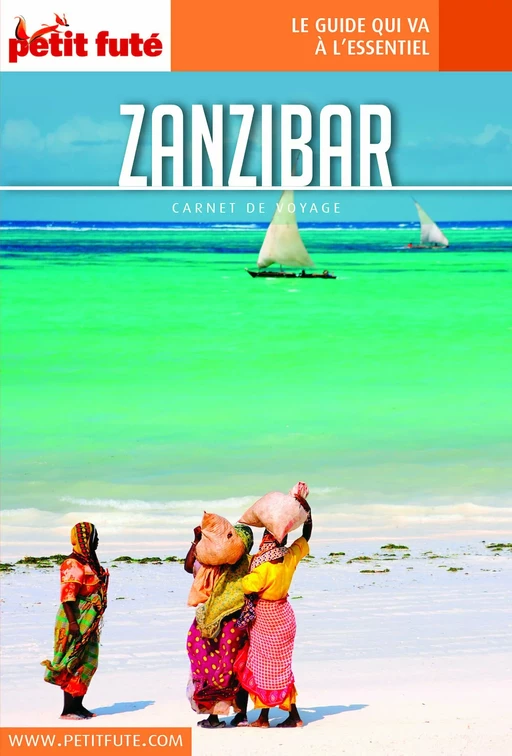 ZANZIBAR 2019/2020 Carnet Petit Futé - Dominique Auzias, Jean-Paul Labourdette - Petit Futé