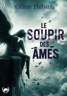 Le soupir des âmes