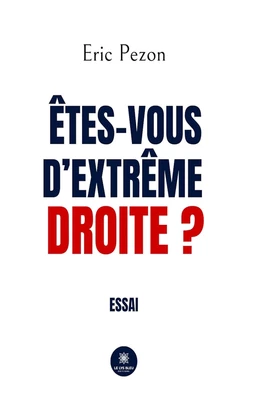 Êtes-vous d’extrême droite ?