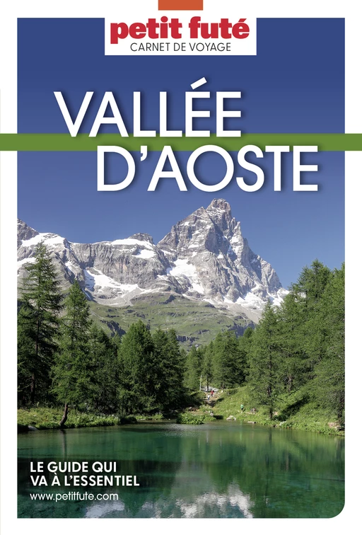 VALLÉE D’AOSTE 2023/2024 Carnet Petit Futé - Dominique Auzias, Jean-Paul Labourdette - Petit Futé