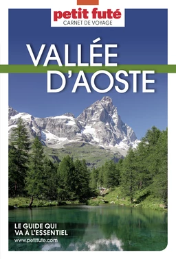 VALLÉE D’AOSTE 2023/2024 Carnet Petit Futé