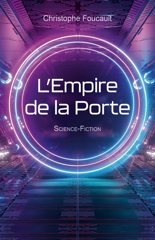 L'Empire de la Porte - Christophe Foucault - Librinova