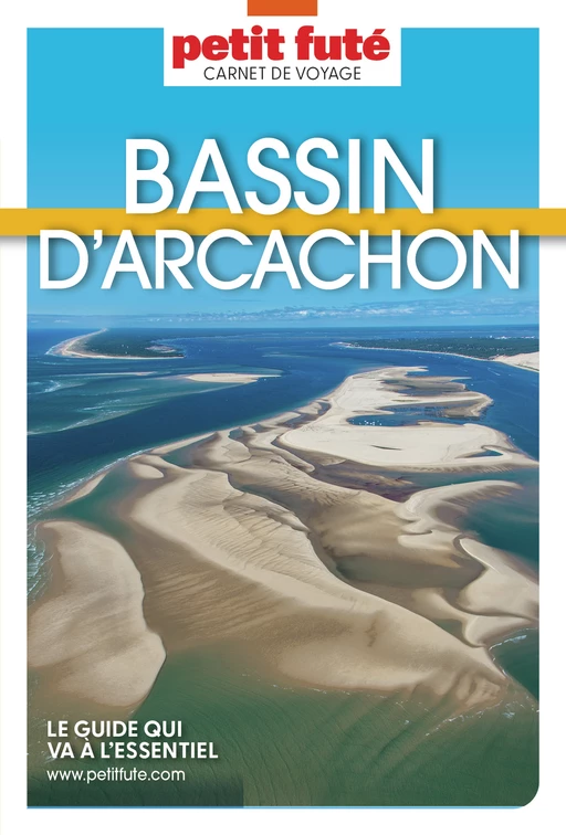 BASSIN D'ARCACHON 2024 Carnet Petit Futé - Dominique Auzias, Jean-Paul Labourdette - Petit Futé