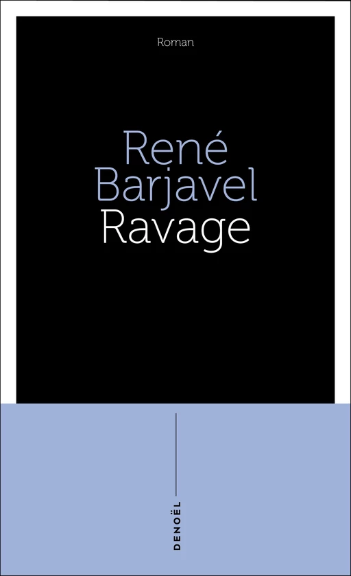 Ravage - René Barjavel - Denoël