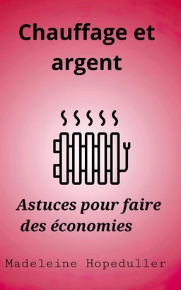 Chauffage et argent