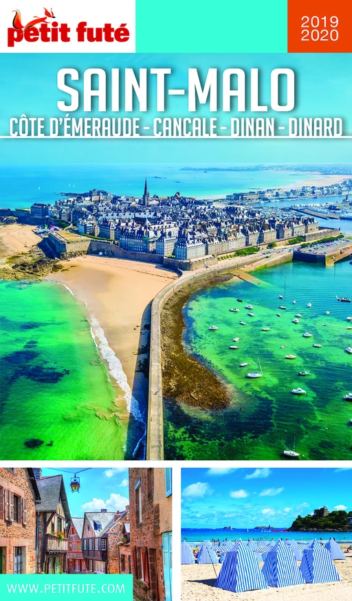 SAINT-MALO / CÔTE D’EMERAUDE 2019/2020 Petit Futé - Dominique Auzias, Jean-Paul Labourdette - Petit Futé