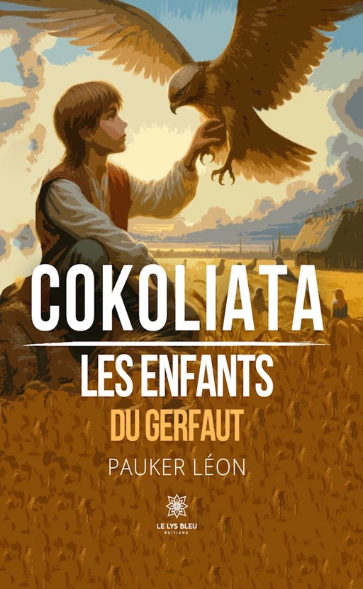 Cokoliata - Pauker Léon - Le Lys Bleu Éditions