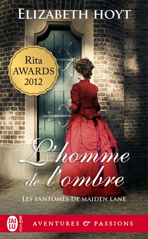 Les fantômes de Maiden Lane (Tome 4) - L'homme de l'ombre - Elizabeth Hoyt - J'ai Lu