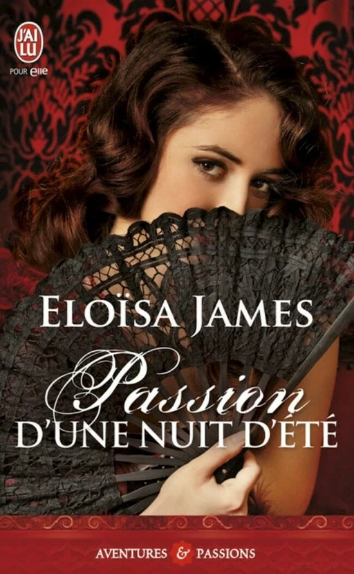 Passion d'une nuit d'été   - Eloisa James - J'ai Lu