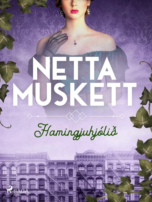 Hamingjuhjólið - Netta Muskett - Saga Egmont International