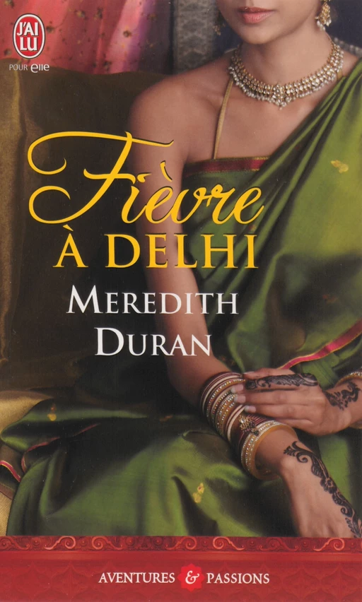 Fièvre à Delhi - Meredith Duran - J'ai Lu