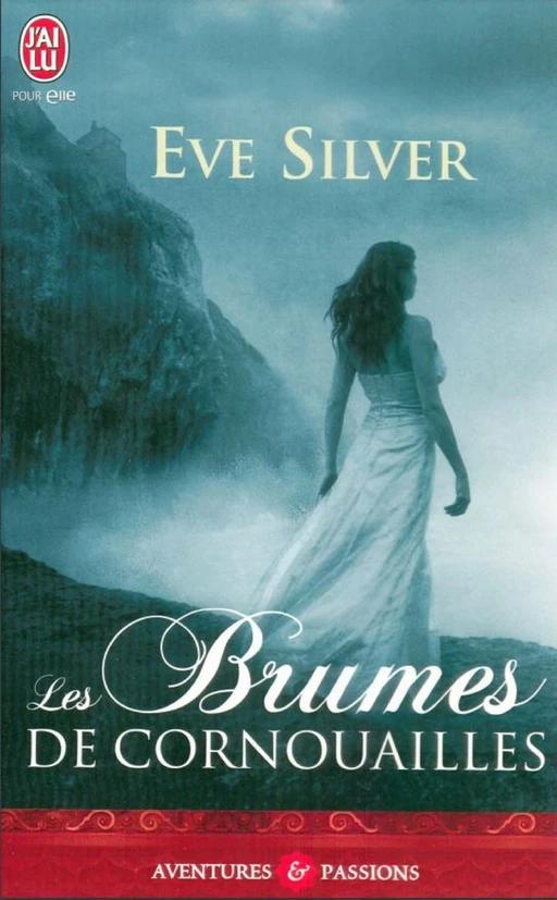 Les brumes de Cornouailles - Eve Silver - J'ai Lu