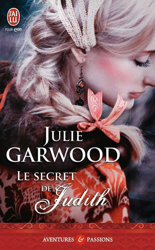 Le secret de Judith - Julie Garwood - J'ai Lu