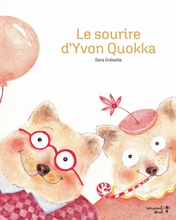 Le sourire d’Yvon Quokka