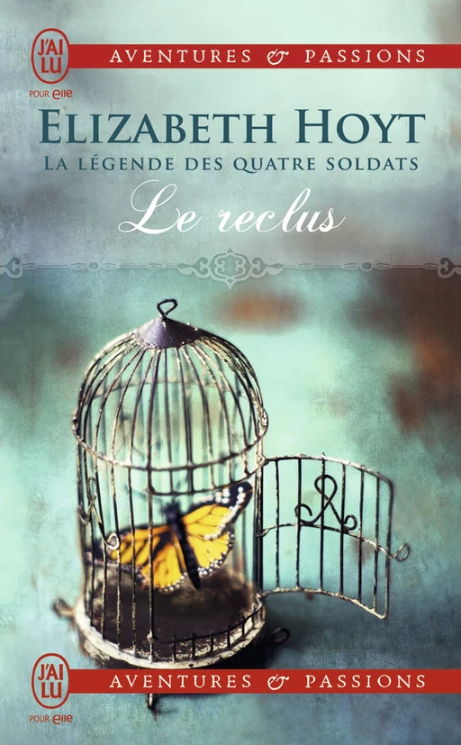 La légende des quatre soldats (Tome 3) - Le reclus - Elizabeth Hoyt - J'ai Lu