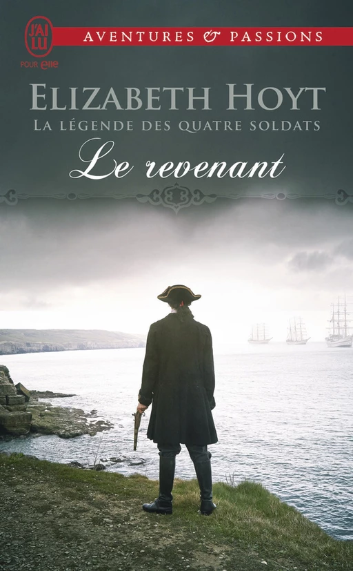 La légende des quatre soldats (Tome 4) - Le revenant - Elizabeth Hoyt - J'ai Lu