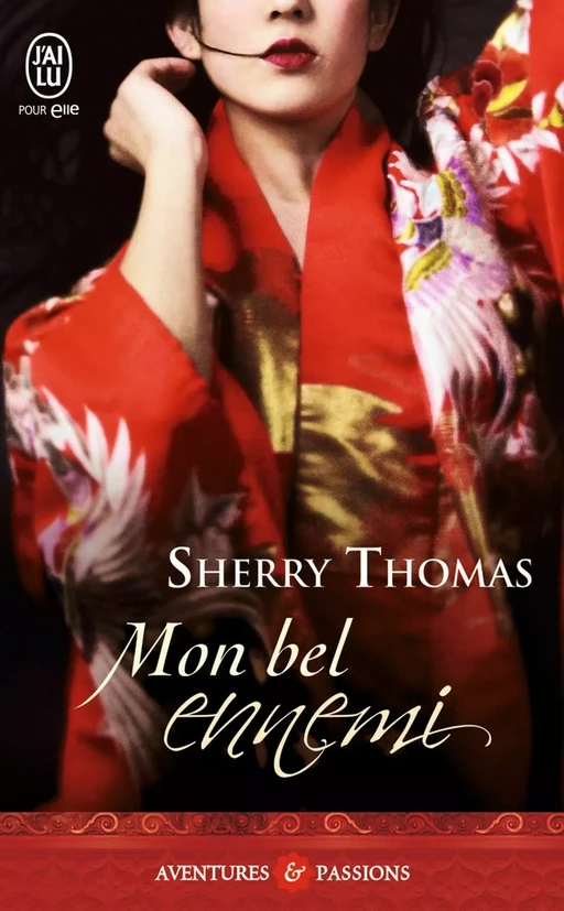 Mon bel ennemi - Sherry Thomas - J'ai Lu